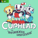 Cuphead & The Delicious Last Course (game+dlc)-PC