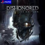 Dishonored®️ Definitive Edition - PS
