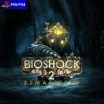BioShock 2 Remastered - PS