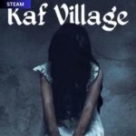 Kaf Village - steam offline