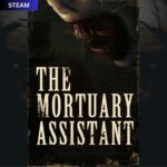 The Mortuary Assistant - steam offline      